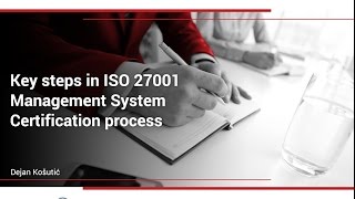 Key steps in ISO 27001 Management System Certification process