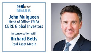 Investor Strategies Focus On The Strengths Of Core Cbd Offices John Mulqueen, Cbre Global Investors