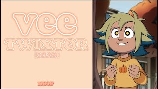 Vee Twixtor 1080P S2&S3 The Owl House