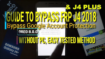 Samsung Galaxy J4/ J4 Plus bypass frp google account oreo 8.0.0 Latest Security