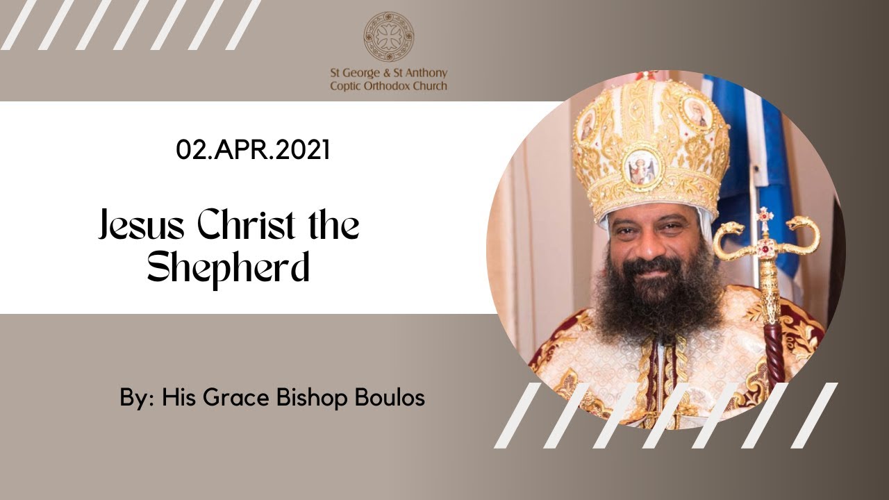 hg-bishop-boulos-jesus-christ-the-shepard-divine-liturgy-02-04-2021