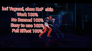 New skin KOF chou, lori Yagami#work 100%,no banned 100%