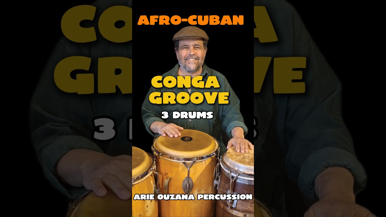Afro-Cuban Guaguancó on 3 Congas | Arie Ouzana Percussion