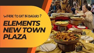 Lunch Buffet in Baguio ? Try Elements of New Town Plaza Hotel for Only 580 Pesos