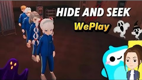 Hide and seek gameplay vedio Weplay App 
