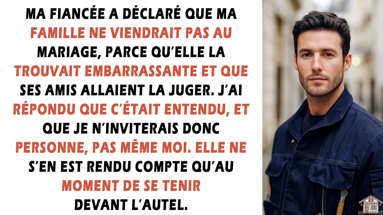 Ma fiancée a déclaré que ma famille ne viendrait pas au mariage, parce qu’elle la trouvait...