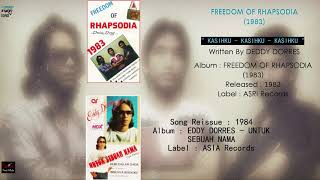 DEDDY DORES (FREEDOM OF RHAPSODIA) 1983 - ' KASIHKU - KASIHKU - KASIHKU ' (REISSUE : 1984) AUDIO HD
