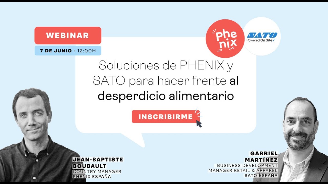 [Replay Webinar Phenix y SATO] Soluciones rentables para reducir el desperdicio