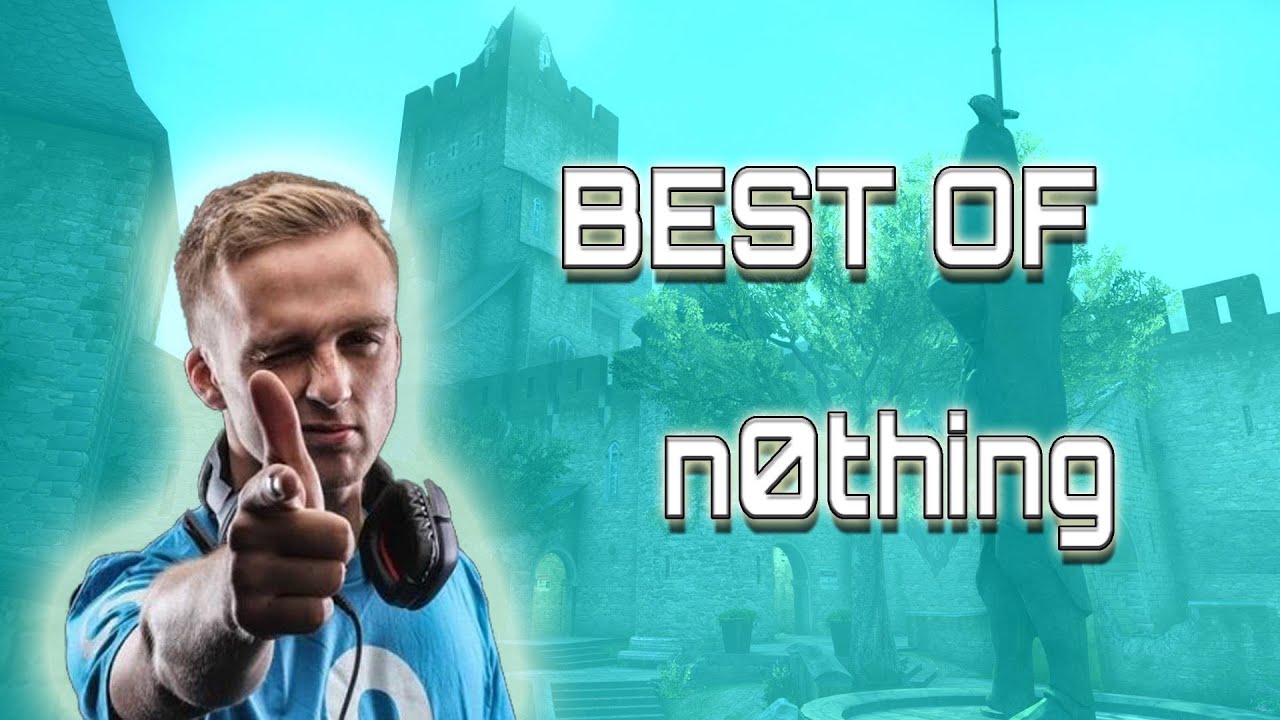 CS:GO - BEST OF N0THING [ Funny Moments , Stream Highlights & Insanse ...