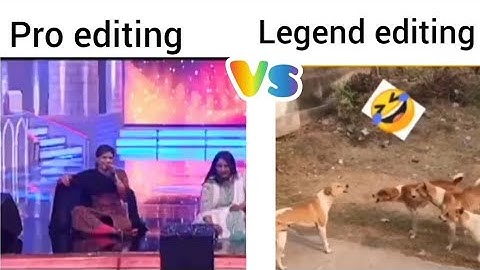Pro editing vs Legend editing funny memes  video !! girl vs boy !! memes video