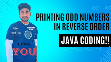 Java Essentials: Printing Odd Numbers in Reverse Order