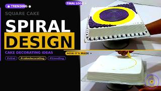 Square Cake Decoration with Spiral Design | Trending Cake Decorating Ideas