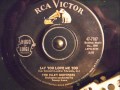 THE ISLEY BROTHERS - SAY YOU LOVE ME TOO