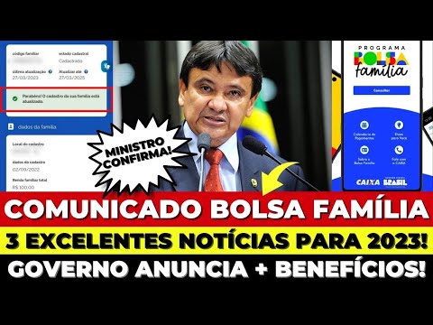 🚨3 ÓTIMAS NOTÍCIAS para quem RECEBE BOLSA FAMÍLIA! GOVERNO APROVA novos BENEFÍCIOS para 2023 E...