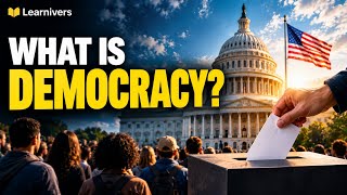 What Is Democracy | How People Choose Their Government