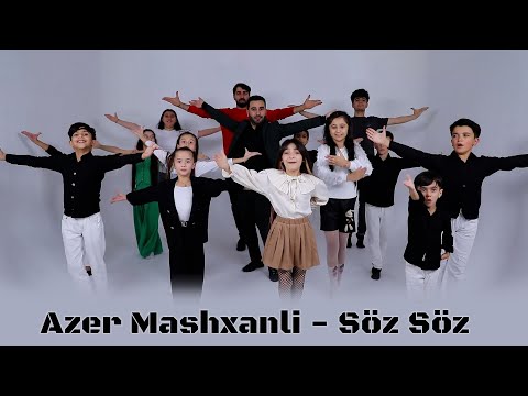 Azer Mashxanli - Söz Söz (Official Video)