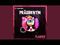 Präsidentin (feat. CandyPRP)