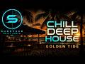 SUBSPACE DRIFT RADIO | Golden Tide | Chill Deep House