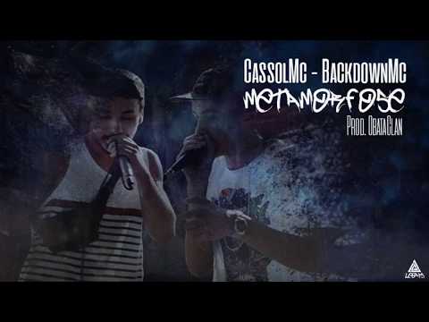 Cassol & Backdown ¨Metamorfose¨ (Prod.ObataClan)
