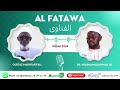 Alfatawa questions  reponses du 08052024 par dr mouhammad ahmad lo  oustaz makhtar fall