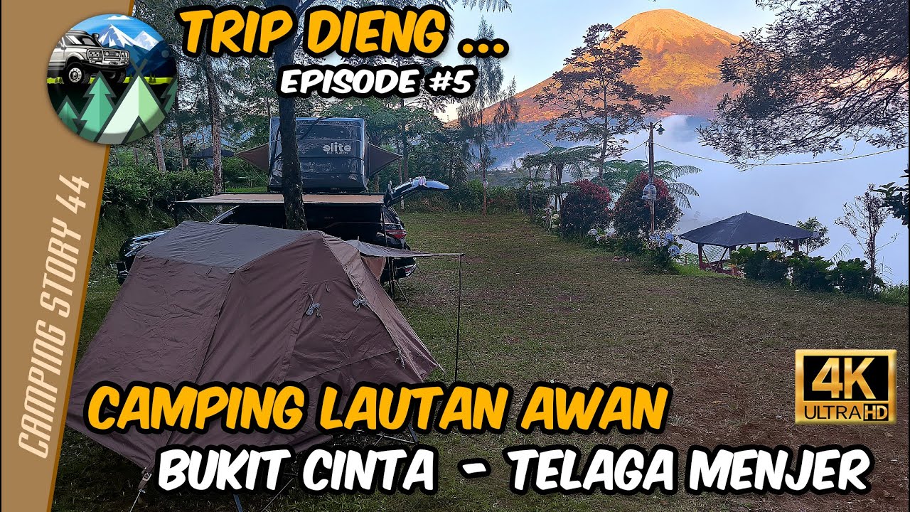 Serial Trip Dieng #5 - Camping Berkabut dan Angin Kencang di Bukit Cinta Telaga Menjer, Wonosobo
