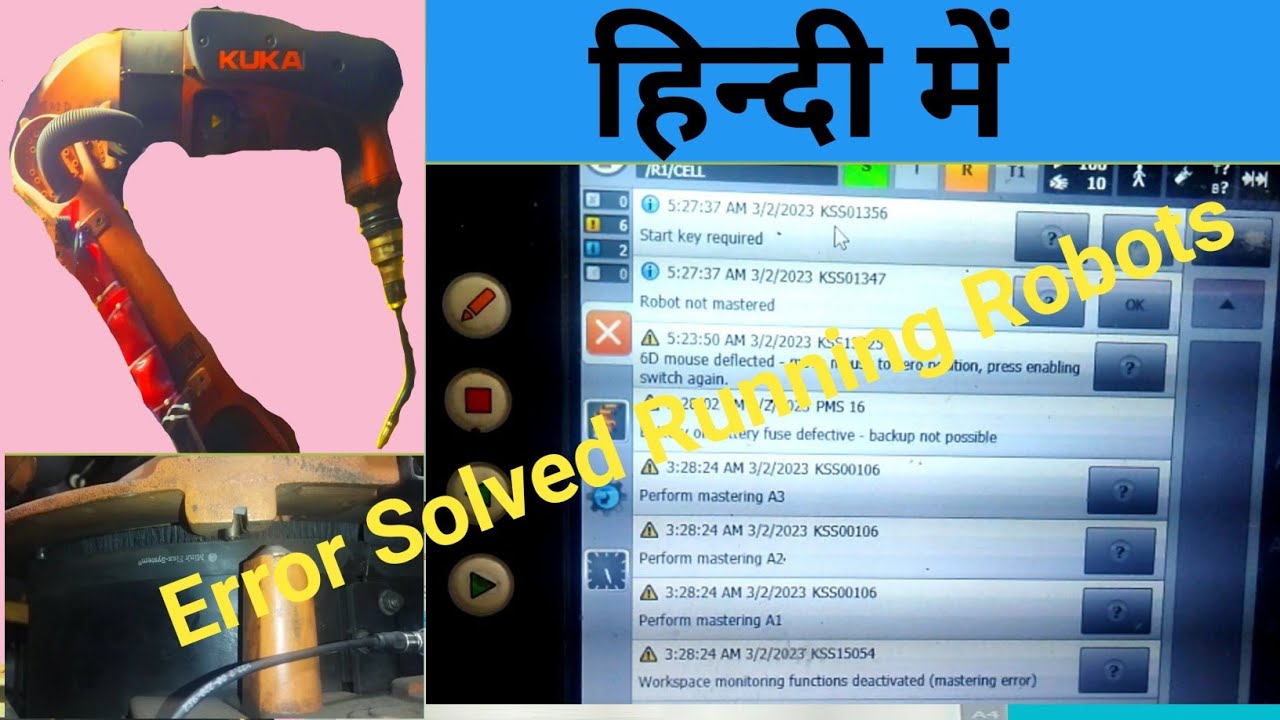 kuka रोबोट का ये Error को कैसे ठीक करें।। How To Remove Error in Kuka Robots.