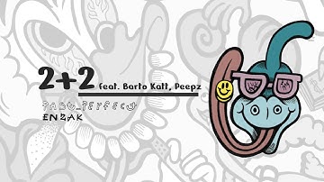 en2ak - 2 + 2 feat. Barto Katt [UKM 096]