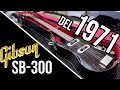 Un Basso Gibson del 1971 Gibson - SB-300