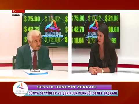 ELÇİN İLE ZİRVEDEKİLER-ELÇİN YUMUŞAK-DOĞU TV - SEYYİD HÜSEYİN ZERRAKİ