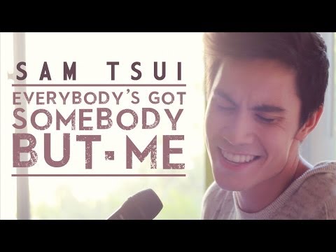 Everybody's Got Somebody But Me (Hunter Hayes ft. Jason Mraz) - Sam Tsui Cover