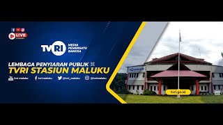 LIVE STREAMING, SIARAN TVRI MALUKU, 30 JUNI 2025