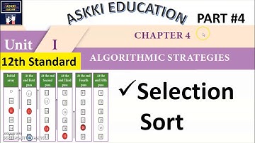 💥 12th Computer Science Chapter 4 - Algorithmic Strategies : Selection Sort | English Medium Part#4