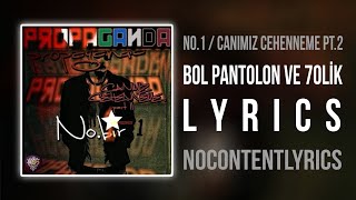 No.1 - Bol Pantolon ve 70lik (Lyrics)