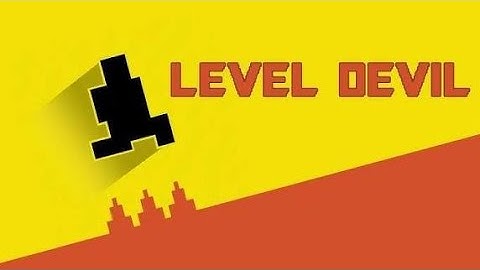 Level devil level 1-5 part 1 walkthrough gameplay 