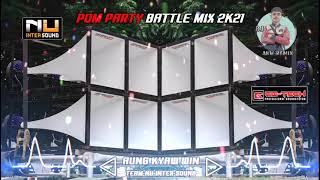 เพลงซาวด์ MON#296 - POM PARTY BATTLE MIX 2K21 165BPM (DJ AUNG KYAW WIN (DPK) VS NU INTER SOUND)