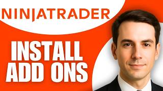 How to Install NinjaTrader Add Ons
