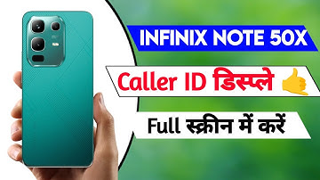 infinix note 50x caller id display setting | infinix note 50x call ane par screen full kaise kare