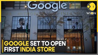 Google's First Retail Stores In India To Open In These Two Locations | WION