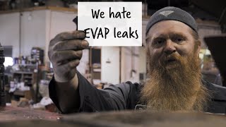 Stupid EVAP Leaks