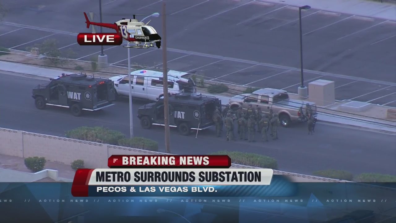LVMPD surround substation on Friday