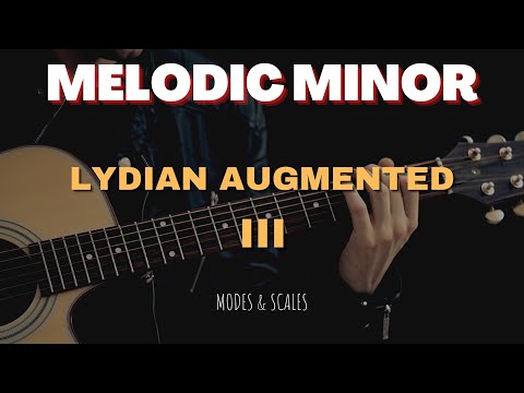 The Lydian Augmented Mode - Scale Guides