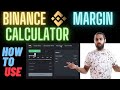 Binance margin trading calculator -PNL, Target Price, Liquidation Price, Max open, open price