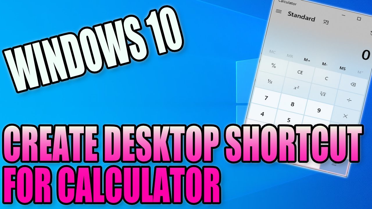 How To Create A Desktop Shortcut For Calculator In Windows 10 PC 