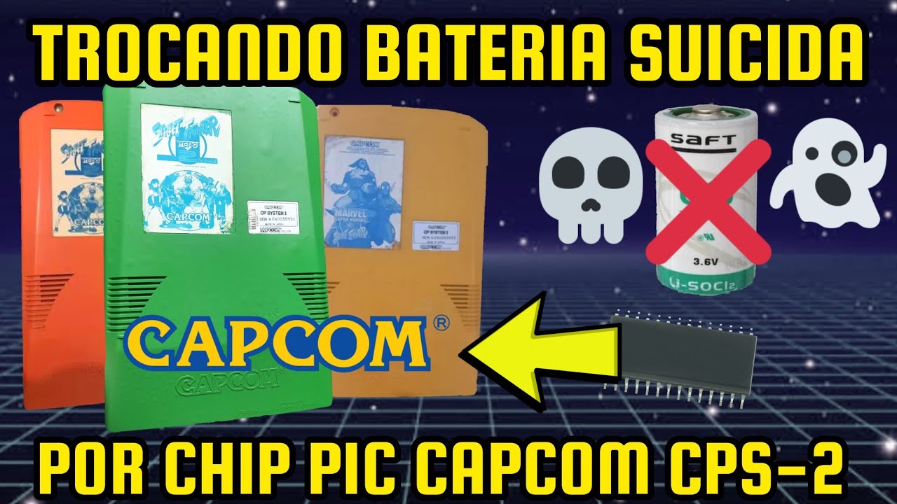 CAPCOM CPS2 - TROCANDO A BATERIA SUICIDA PELO CHIP PIC