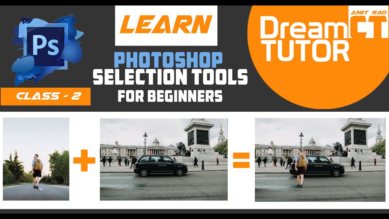 Photoshop Class - 2 , All Selection Tools - YouTube