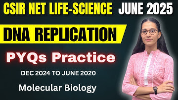 DNA Replication PYQs Practice | Molecular Biology | CSIR NET LIFESCIENCE #apnasapnajrf