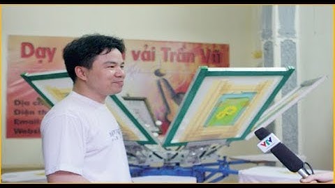 Trung Tâm Dạy Nghề In Lụa Uy Tín, Chất Lượng Tại Hà Nội
