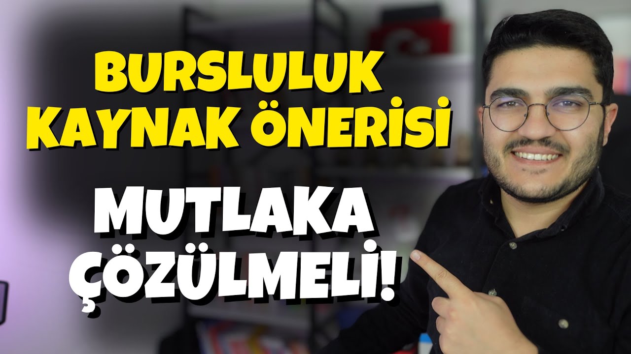 Bursluluk Kazandıran Kaynaklar | Bursluluk 2024