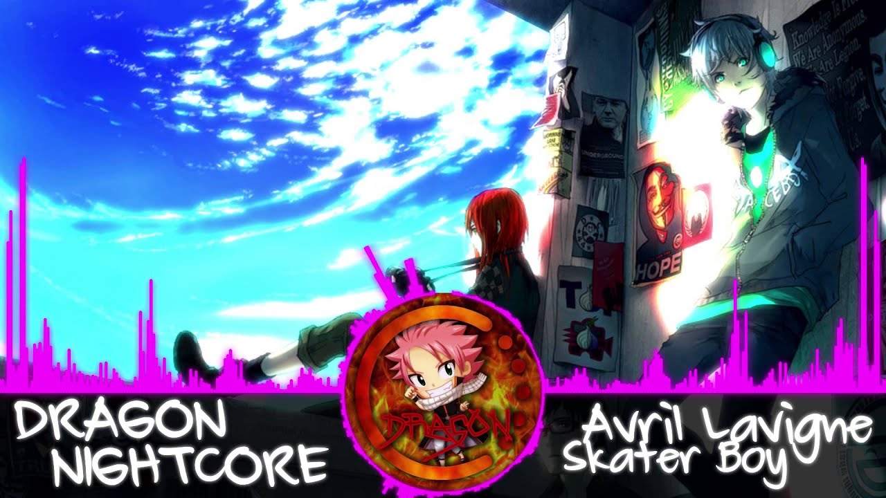 Dragon Nightcore Skater Boy YouTube