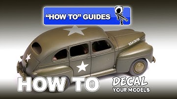 HOW TO GUIDE: APPLY DECALS TO YOUR MODELS - Modelling Video
